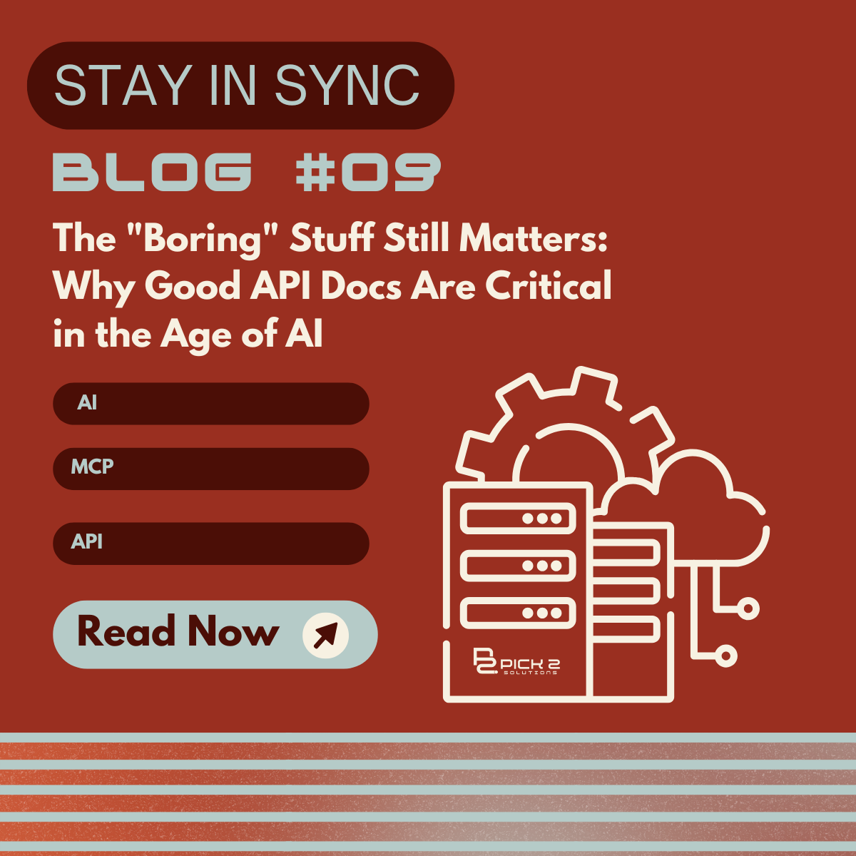 The "Boring" Stuff Still Matters: Why Good API Docs Are Critical in the Age of AI